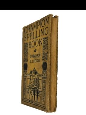 INCOMPLETE MISSING PAGES! 1909 Champion Spelling Book by Warren E. Hicks